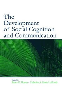 bokomslag The Development of Social Cognition and Communication