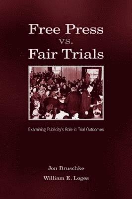 Free Press Vs. Fair Trials 1