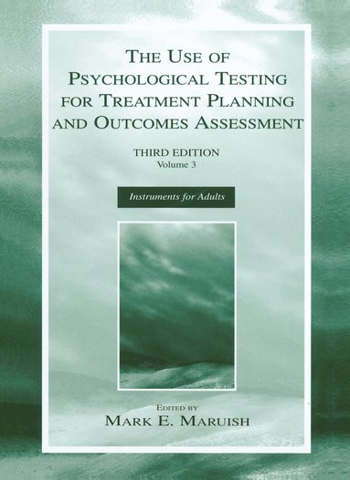 bokomslag Use of Psychological Testing for Treatment Planning and Outcomes Assessment