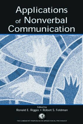Ronald E. Riggio, Robert S. Feldman - Applications of Nonverbal Communication, Häftad