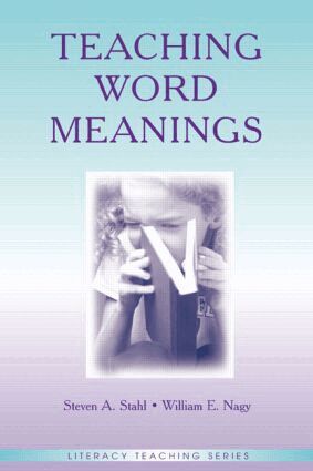 Steven A. Stahl, William E. Nagy - Teaching Word Meanings, Inbunden