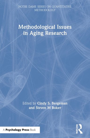 Cindy S. Bergeman, Steven M Boker - Methodological Issues in Aging Research, Häftad