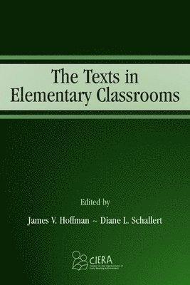 bokomslag The Texts in Elementary Classrooms