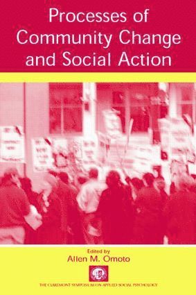 Processes of Community Change and Social Action 1