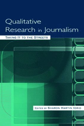 bokomslag Qualitative Research in Journalism