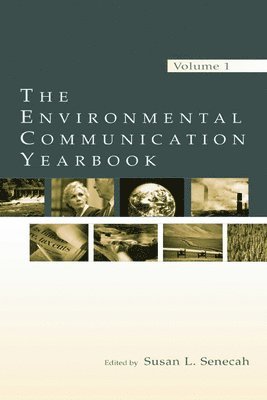 bokomslag The Environmental Communication Yearbook