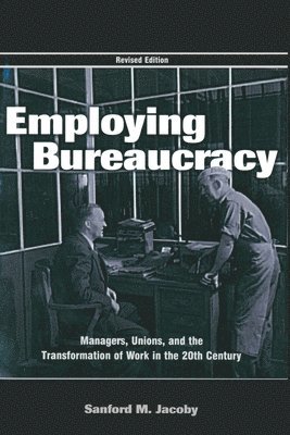 bokomslag Employing Bureaucracy