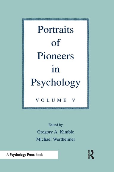 bokomslag Portraits of Pioneers in Psychology