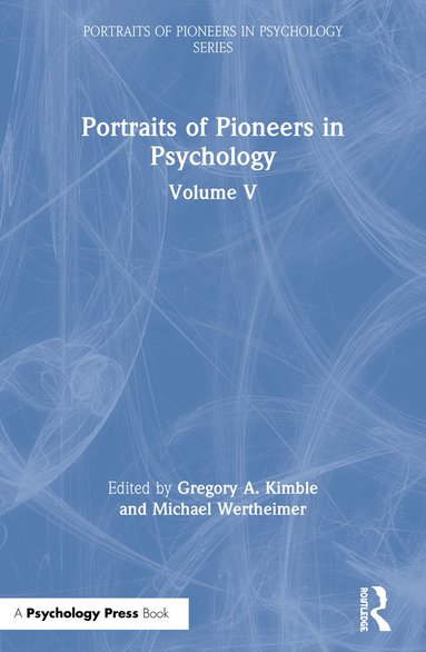 bokomslag Portraits of Pioneers in Psychology