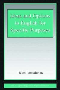 bokomslag Ideas and Options in English for Specific Purposes
