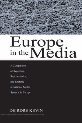 Deirdre Kevin - Europe in the Media, Inbunden