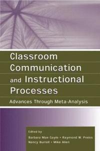 bokomslag Classroom Communication and Instructional Processes