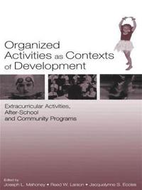 bokomslag Organized Activities As Contexts of Development