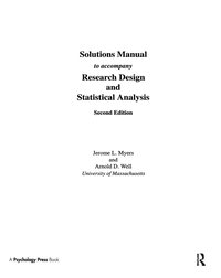 bokomslag SOLUTIONS MANUAL to Accompany Research Design and Statistical Analysis 2/e