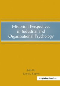 bokomslag Historical Perspectives in Industrial and Organizational Psychology