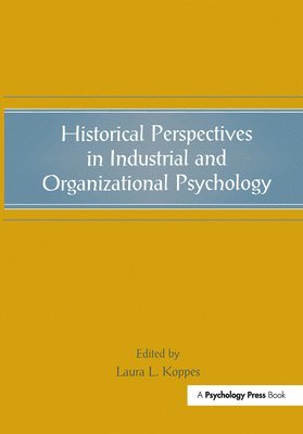 bokomslag Historical Perspectives in Industrial and Organizational Psychology