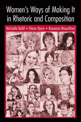 bokomslag Women's Ways of Making It in Rhetoric and Composition