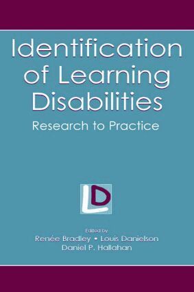 Renee Bradley, Louis Danielson, Daniel P. Hallahan - Identification of Learning Disabilities, Häftad