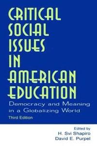 bokomslag Critical Social Issues in American Education