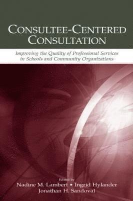 Consultee-Centered Consultation 1