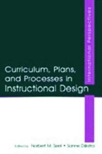 bokomslag Curriculum, Plans, and Processes in Instructional Design