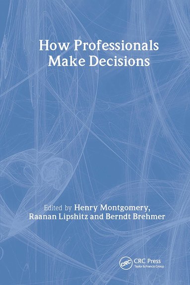 bokomslag How Professionals Make Decisions