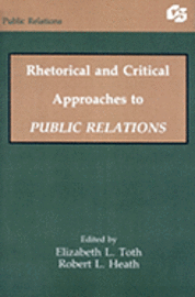 bokomslag Rhetorical and Critical Approaches to Public Relations II