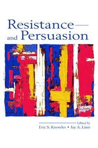 bokomslag Resistance and Persuasion