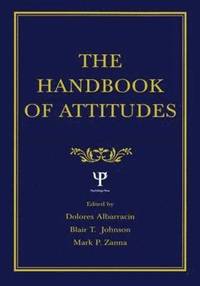 bokomslag The Handbook of Attitudes