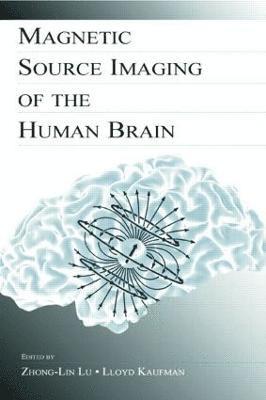 Magnetic Source Imaging of the Human Brain 1