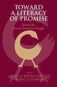 bokomslag Toward a Literacy of Promise
