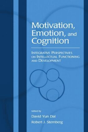 David Yun Dai, Robert J. Sternberg - Motivation, Emotion, and Cognition, Häftad