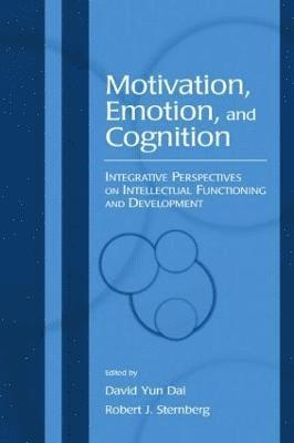 bokomslag Motivation, Emotion, and Cognition