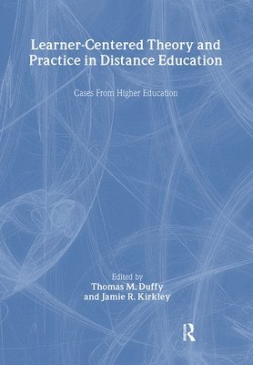 bokomslag Learner-Centered Theory and Practice in Distance Education