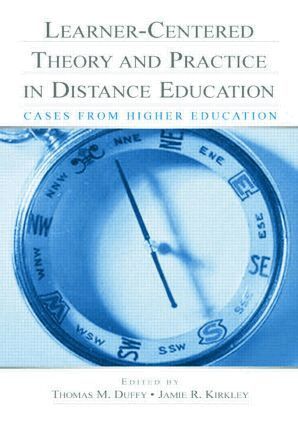Thomas M. Duffy, Jamie R. Kirkley - Learner-Centered Theory and Practice in Distance Education, Häftad