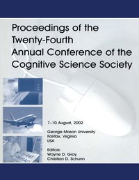 bokomslag Proceedings of the Twenty-fourth Annual Conference of the Cognitive Science Society