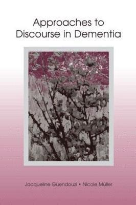 bokomslag Approaches to Discourse in Dementia