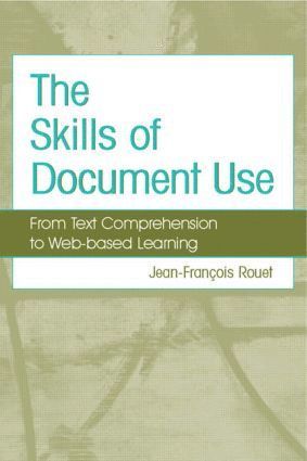 Jean-Francois Rouet - Skills of Document Use, Inbunden