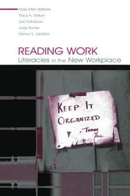 Mary Ellen Belfiore, Tracy A. Defoe, Sue Folinsbee, Judy Hunter, Nancy S. Jackson - Reading Work, Häftad
