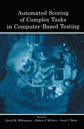 bokomslag Automated Scoring of Complex Tasks in Computer-Based Testing