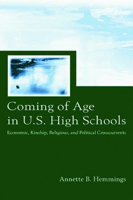Coming of Age in U.S. High Schools 1