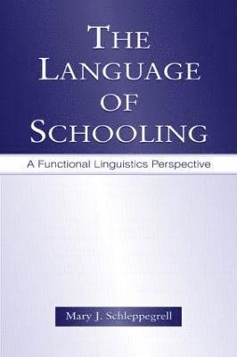 The Language of Schooling 1