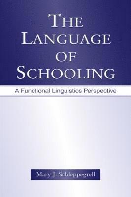 bokomslag The Language of Schooling