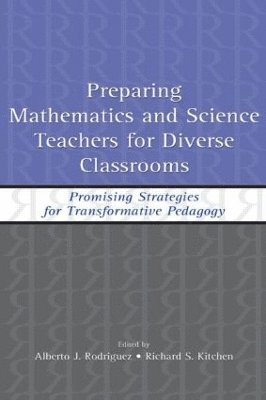 Preparing Mathematics and Science Teachers for Diverse Classrooms 1