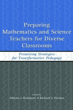 Alberto J. Rodriguez, Richard S. Kitchen - Preparing Mathematics and Science Teachers for Diverse Classrooms, Häftad