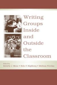 bokomslag Writing Groups Inside and Outside the Classroom