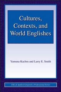 bokomslag Cultures, Contexts, and World Englishes