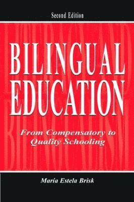 María Estela Brisk, Maria Estela Brisk - Bilingual Education, Häftad