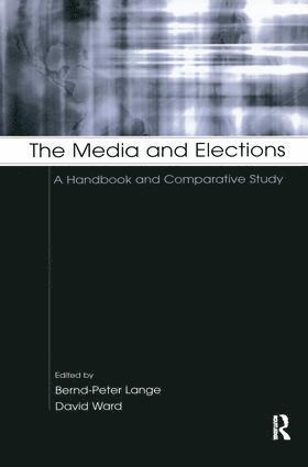 bokomslag Media and Elections