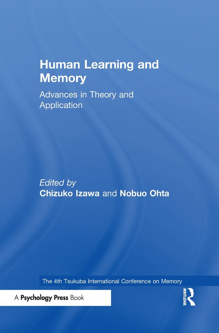 Chizuko Izawa, Nobuo Ohta - Human Learning and Memory, Inbunden